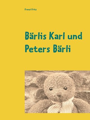 cover image of Bärlis Karl und Peters Bärli